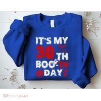 It’s My 30th Booth Day Scary 30th Birthday Halloween Sweatshirt thumb 2