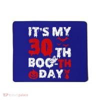 It’s My 30th Booth Day Scary 30th Birthday Halloween Mousepad thumb 0
