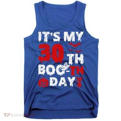 It’s My 30th Booth Day Scary 30th Birthday Halloween Tank Top