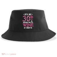 It's My 30th Birthday and I'll Wine If I Want To Sustainable Bucket Hat thumb 0