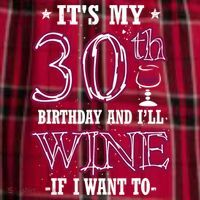 It's My 30th Birthday and I'll Wine If I Want To Women's Flannel Plaid Pajama Pants thumb 2
