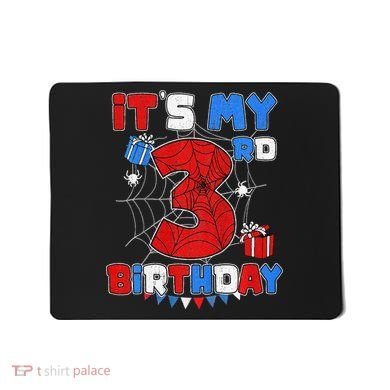 ItS My 3rd Birthday Spider Theme Party 3 Year Old Mousepad