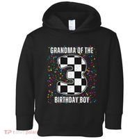 ItS My 3rd Birthday Racing Car For Grandma Family Toddler Hoodie thumb 0