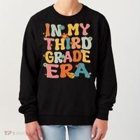 In My 3rd Grade Era Groovy Third Grade Back To School Cute Women's Sweatshirt thumb 0