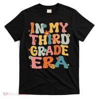 In My 3rd Grade Era Groovy Third Grade Back To School Cute T-Shirt thumb 0