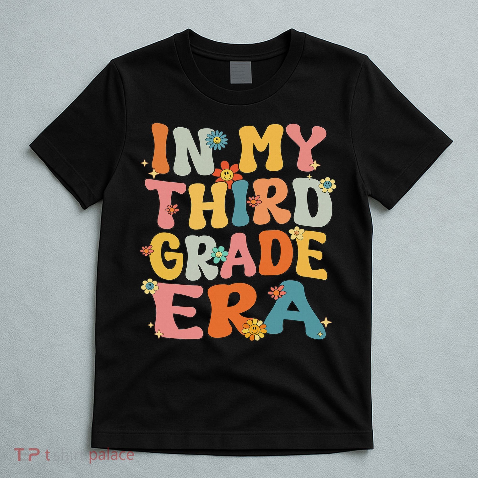 In My 3rd Grade Era Groovy Third Grade Back To School Cute T-Shirt