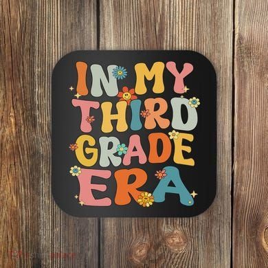 In My 3rd Grade Era Groovy Third Grade Back To School Cute Coaster