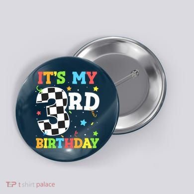 ItS My 3rd Birthday Boy 3 Two Racing Car Flag Race Car Button