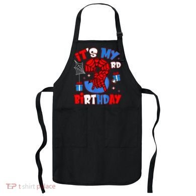 It'S My 3rd Birthday Spider Theme Party Boy Birthday Present Apron