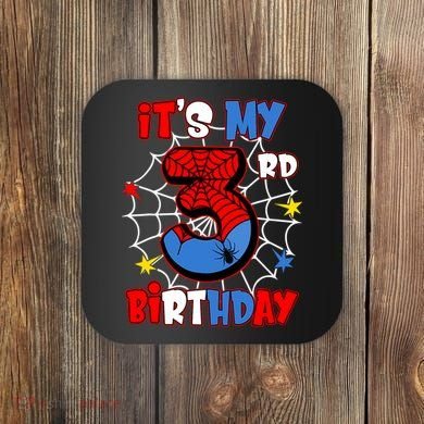 ItS My 3rd Birthday Spider Theme Party 3 Years Old Coaster