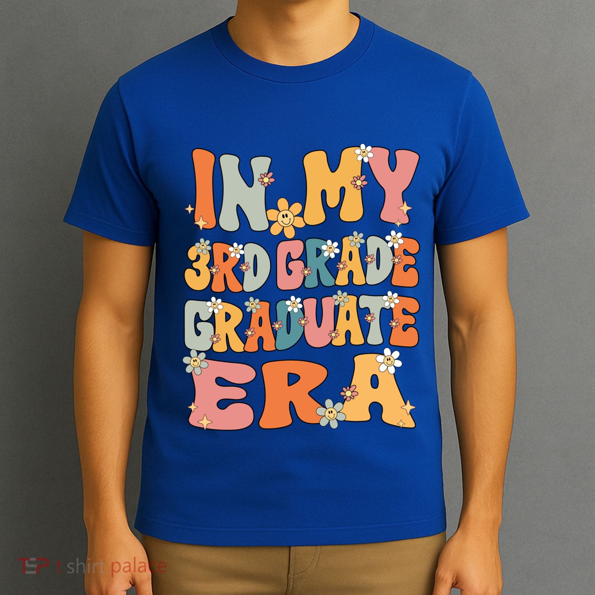 In My 3rd Grade Graduate Era Groovy Last Day Of Third Grade Funny Gift T-Shirt