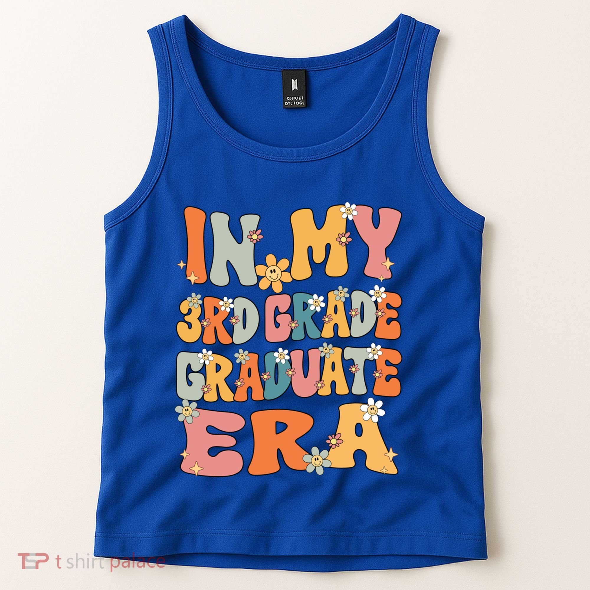 In My 3rd Grade Graduate Era Groovy Last Day Of Third Grade Funny Gift Tank Top