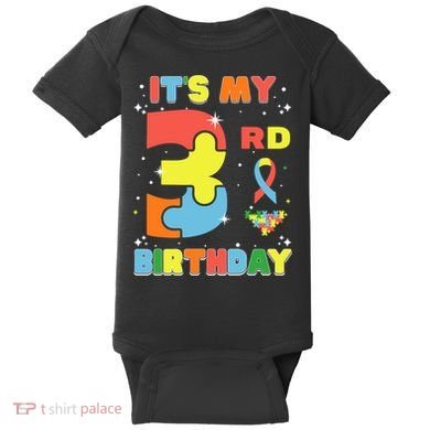 Its My 3rd Birthday Kids Autism 3 Years Old Baby Bodysuit