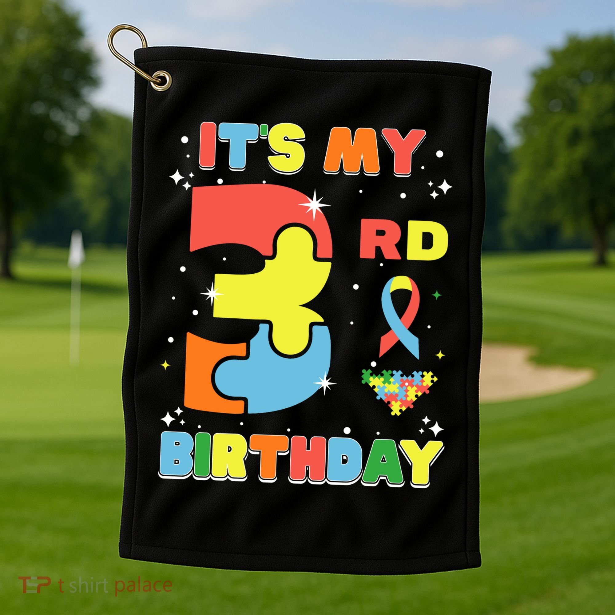 Its My 3rd Birthday Kids Autism 3 Years Old Golf Towel