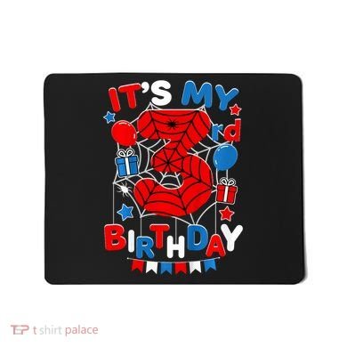 Its My 3rd Birthday Spider Theme Party 3 Year Old Mousepad