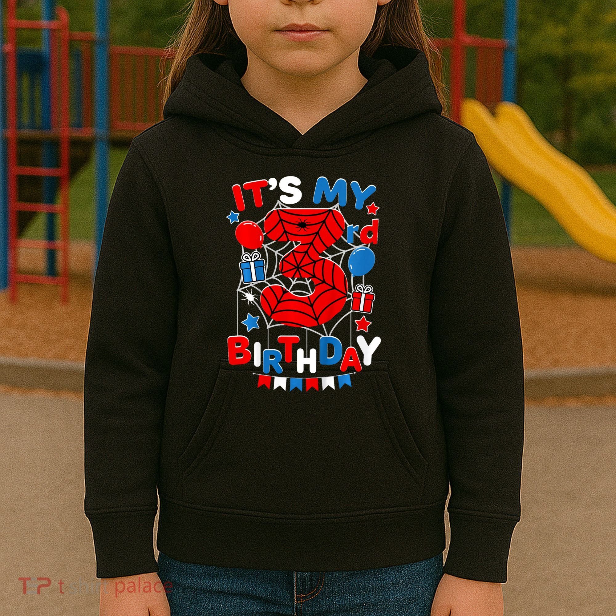Its My 3rd Birthday Spider Theme Party 3 Year Old Kids Hoodie