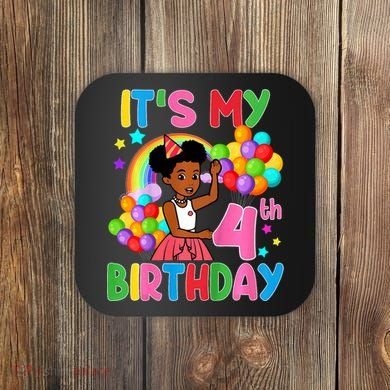 ItS My 4th Birthday GracieS Corner Four Years Old Coaster