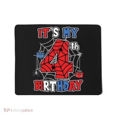 Its My 4th Birthday Spider Theme Party 4 Year Old Boy 3020 Mousepad