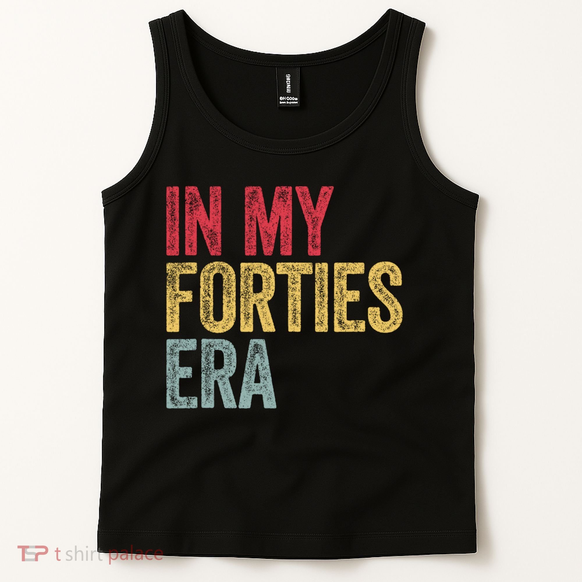In My 40s Era 40th Birthday Forties 40 Years Old Funny Tank Top