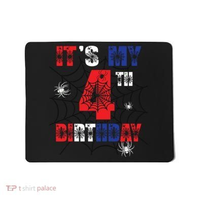 Its My 4th Birthday Spider Theme Party 4 Year Old Boy Mousepad