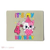 Its My 4th Birthday Funny Cat Birthday 4 Year Old Mousepad thumb 0
