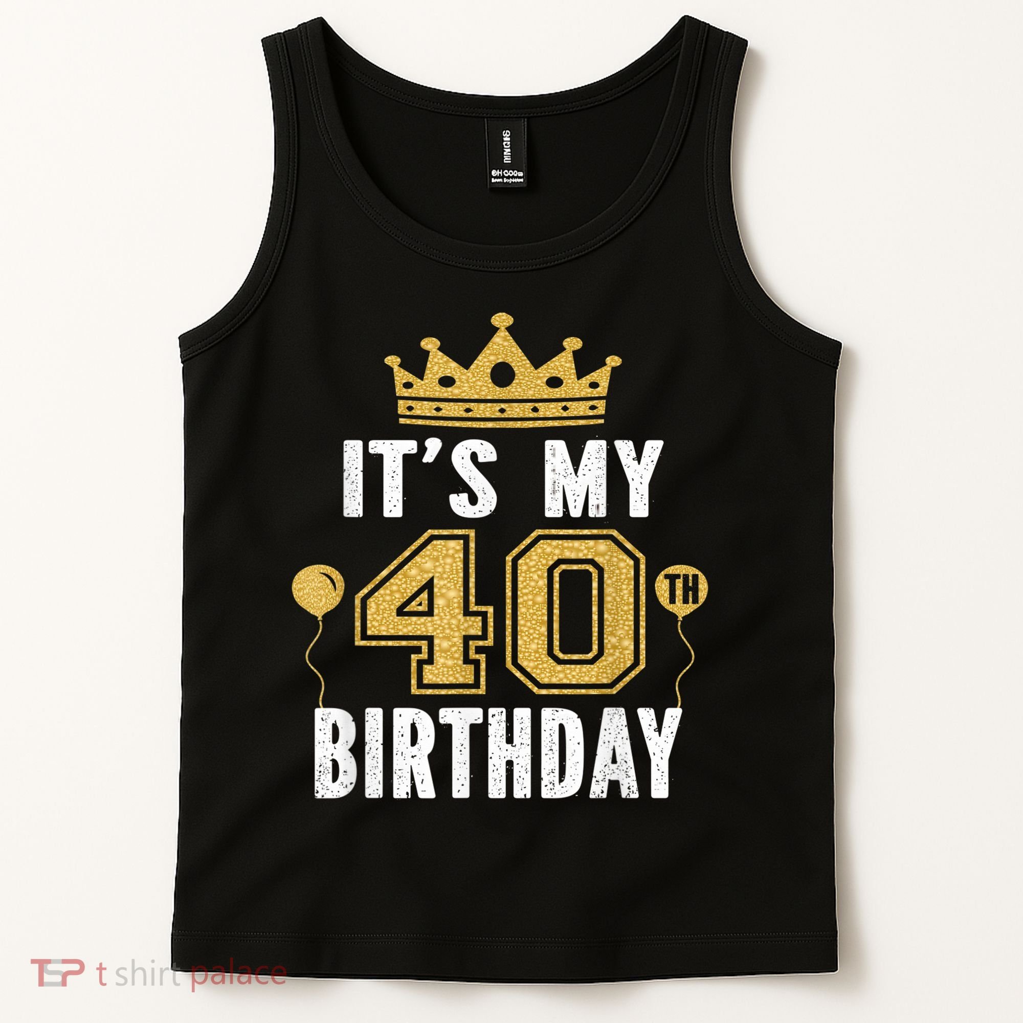 It's My 40th Birthday Gift For 40 Years Old Man And Woman Tank Top