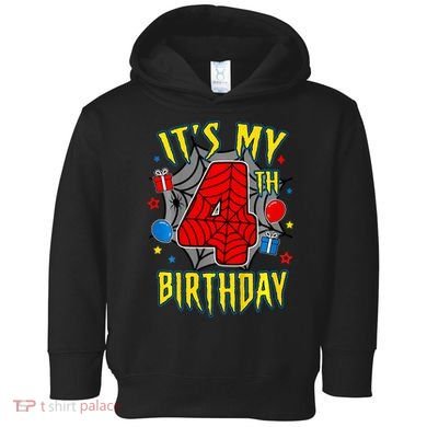 Its My 4th Birthday Spider Theme Party Turning 4yr Toddler Hoodie