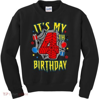 Its My 4th Birthday Spider Theme Party Turning 4yr Kids Sweatshirt