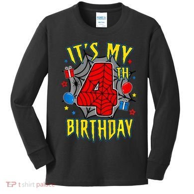 Its My 4th Birthday Spider Theme Party Turning 4yr Kids Long Sleeve Shirt