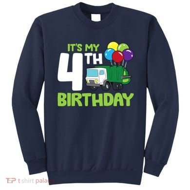 ItS My 4th Birthday Garbage Truck 4th Birthday Sweatshirt