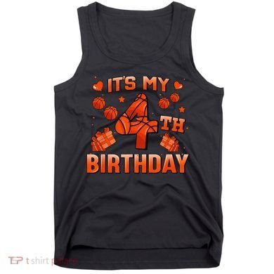 Its My 4th Birthday Basketball 4 Years Old Tank Top