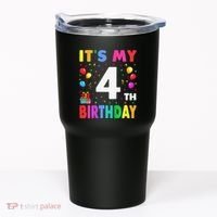ItS My 4th Birthday 4 Four Happy Birthday Tumbler thumb 0