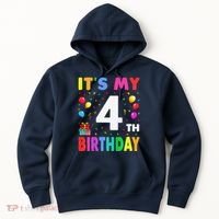 ItS My 4th Birthday 4 Four Happy Birthday Hoodie thumb 0