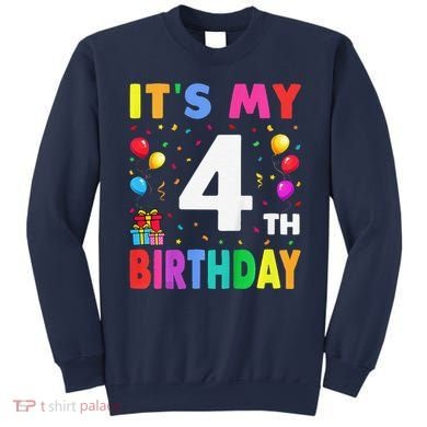 ItS My 4th Birthday 4 Four Happy Birthday Sweatshirt