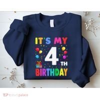 ItS My 4th Birthday 4 Four Happy Birthday Sweatshirt thumb 2