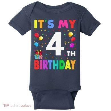 ItS My 4th Birthday 4 Four Happy Birthday Baby Bodysuit