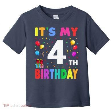 ItS My 4th Birthday 4 Four Happy Birthday Toddler T-Shirt