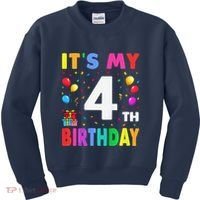 ItS My 4th Birthday 4 Four Happy Birthday Kids Sweatshirt thumb 0