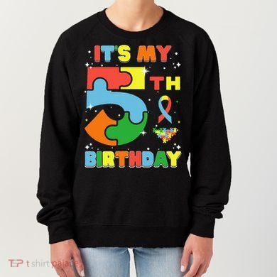 Its My 5th Birthday Autism 5 Years Old Women's Sweatshirt