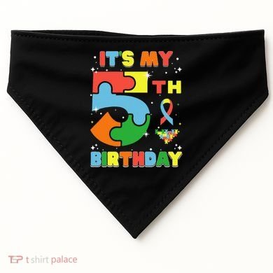 Its My 5th Birthday Autism 5 Years Old USA-Made Doggie Bandana