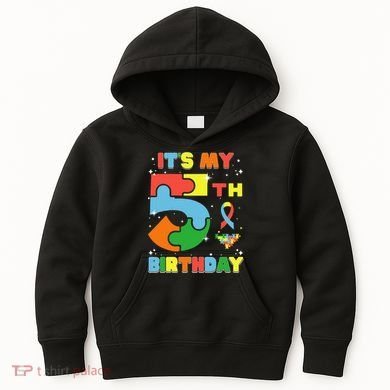 Its My 5th Birthday Autism 5 Years Old Kids Hoodie