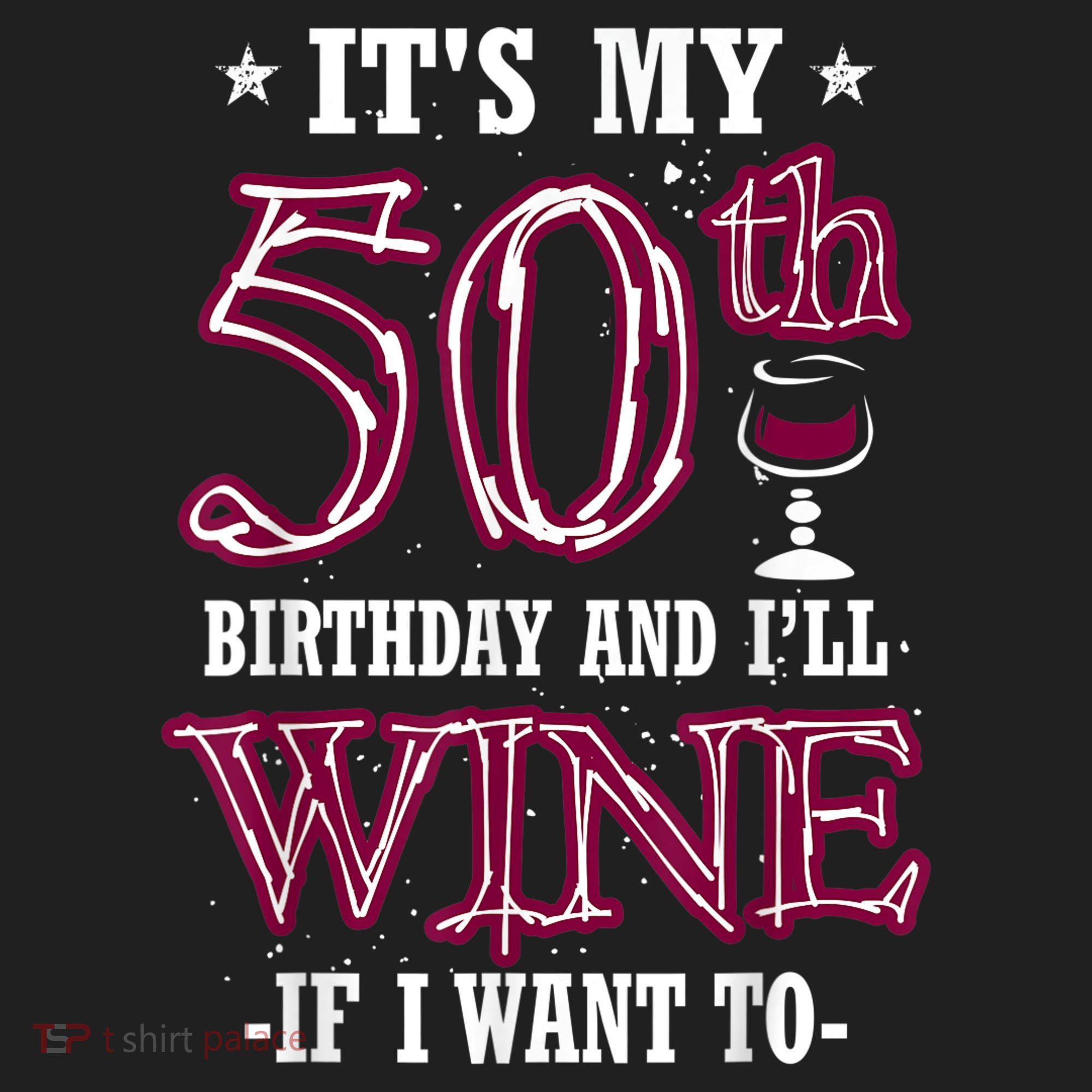 It's My 50th Birthday and I'll Wine If I Want To Beanie