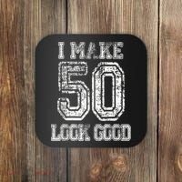 I Make 50 Look Good  50th Birthday Gift For M.e.n.s WoM.e.n.s Coaster thumb 0