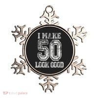 I Make 50 Look Good  50th Birthday Gift For M.e.n.s WoM.e.n.s Ornament thumb 0