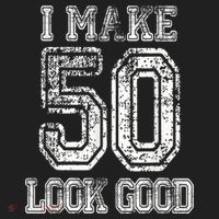 I Make 50 Look Good  50th Birthday Gift For M.e.n.s WoM.e.n.s Hat thumb 2
