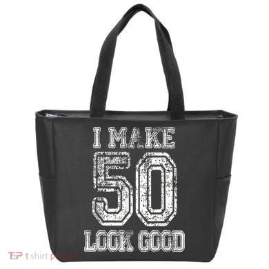 I Make 50 Look Good  50th Birthday Gift For M.e.n.s WoM.e.n.s Tote Bag
