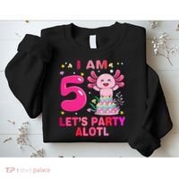 I M 5 Lets Party Alotl Axolotl Kawaii Birthday Sweatshirt thumb 2