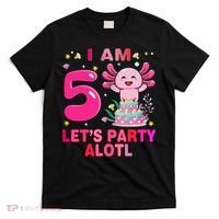 I M 5 Lets Party Alotl Axolotl Kawaii Birthday T-Shirt thumb 0