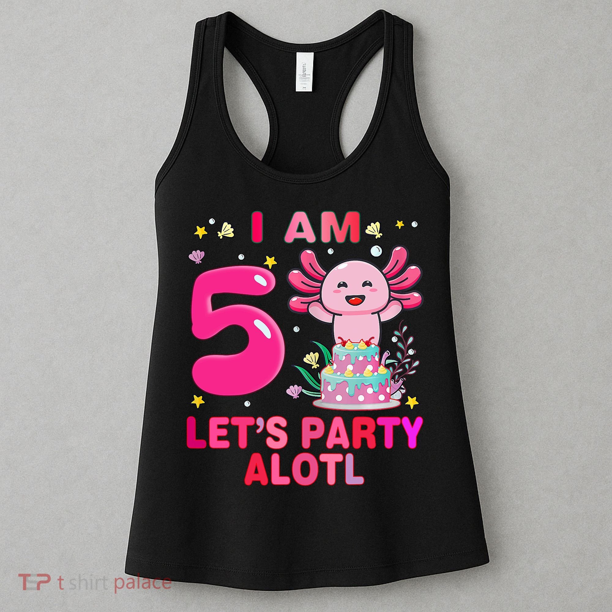 I M 5 Lets Party Alotl Axolotl Kawaii Birthday Women's Tank Top