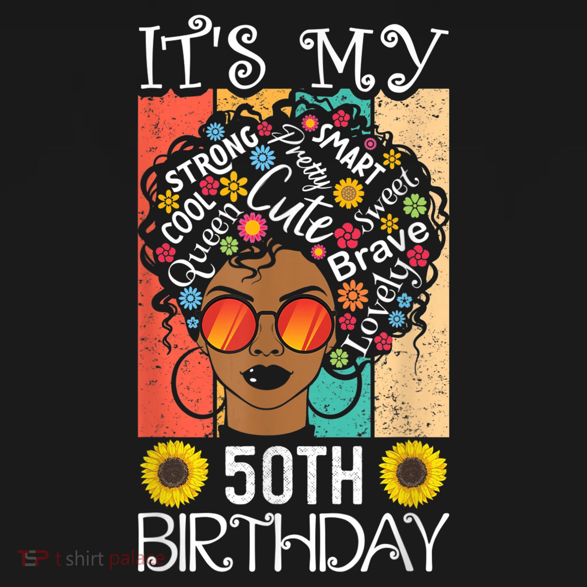 It's My 50th Birthday African American Black Woman 50 Years Tie-Dye T-Shirt